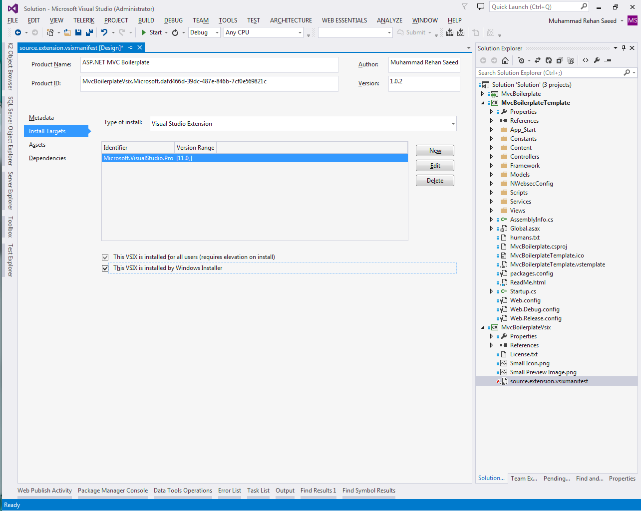 The installation targets or versions of Visual Studio your VSIX extension will install to.